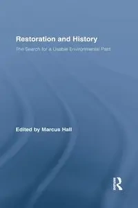 Restoration and History - Hall Marcus