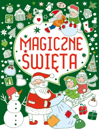 Magiczne święta - praca zbiorowa