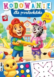 Kodowanie dla przedszkolaka - Opracowanie zbiorowe
