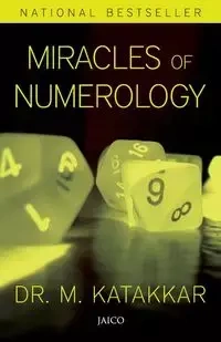 Miracles of Numerology - Katakkar Dr. M.