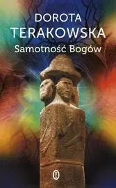 Samotność Bogów w.2014 - Dorota Terakowska