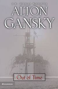 Out of Time - Alton L. Gansky