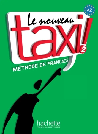 Le Nouveau Taxi 2 podręcznik - Robert Menand