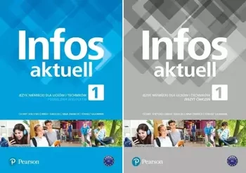 Infos Aktuell 1 Podręcznik Zeszyt ćwiczeń Pearson - Cezary Serzysko, Birgit Sekulski, Nina Drabich, T