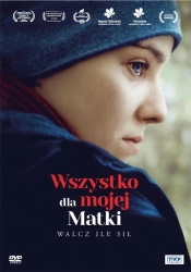 Wszystko dla mojej matki - Małgorzata Imielska