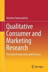 Qualitative Consumer and Marketing Research - Nuttavuthisit Krittinee
