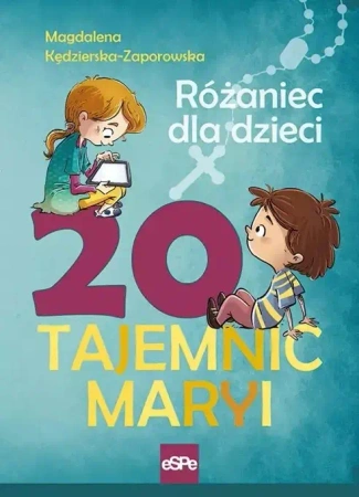 20 tajemnic Maryi. Różaniec dla dzieci (wyd. 2026) - Magdalena Kędzierska-Zaporowska