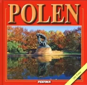Polska 241 zdjęć - wersja niemiecka - Rafał Jabłoński