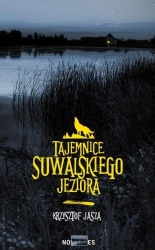 Tajemnice suwalskiego jeziora - Krzysztof Jasza