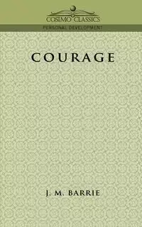 Courage - Barrie James Matthew