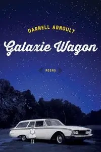 Galaxie Wagon - Darnell Arnoult