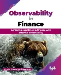 Observability in Finance - Priyadarshini Jeyaraman Brindha