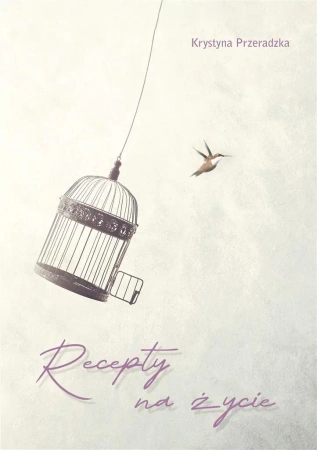 Recepty na życie - Krystyna Przeradzka