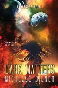Dark Matters - Michelle Diener