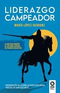 Liderazgo Campeador - López-Herranz María