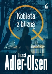 Departament Q T.7 Kobieta z blizną - Jussi Adler-Olsen