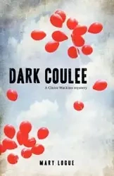 Dark Coulee - Mary Logue