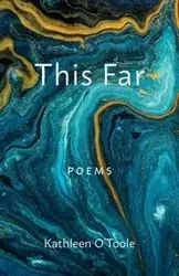 This Far - Kathleen O'Toole