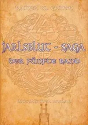 Jarlsblut - Saga - Grimm Rainer W.