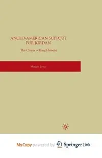 Anglo-American Support for Jordan - Joyce M.
