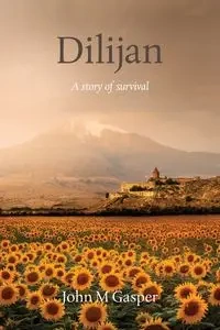 Dilijan - John Gasper M