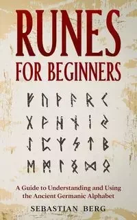 Runes for Beginners - Sebastian Berg