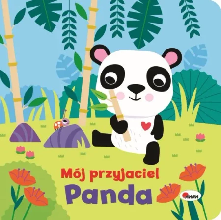 Mój przyjaciel Panda (z maskotką) - Opracowanie zbiorowe
