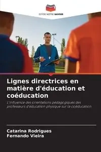 Lignes directrices en matière d'éducation et coéducation - Catarina Rodrigues