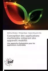 Conception des applications multimédia intégrant des appareils mobiles - Collectif