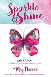 Sparkle & Shine - Meg Nocero