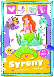 Syreny. Kolorujemy i naklejamy - Opracowanie zbiorowe