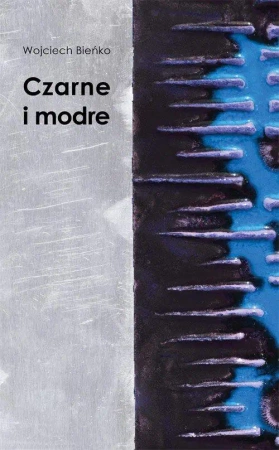 eBook Czarne i modre - Wojciech Bieńko mobi epub