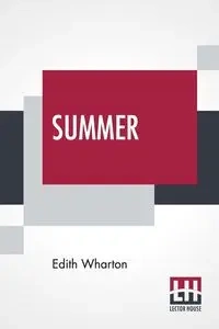 Summer - Edith Wharton