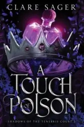 A Touch of Poison - Clare Sager