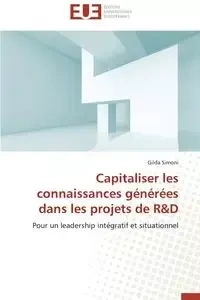 Capitaliser les connaissances générées dans les projets de r d - SIMONI-G