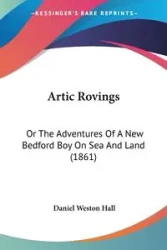 Artic Rovings - Daniel Weston Hall