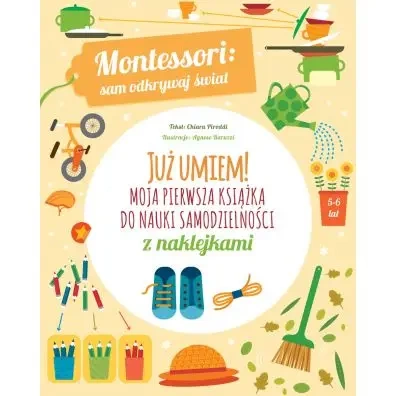 Moja pierwsza książka do nauki samodzielności - Chiara Piroddi