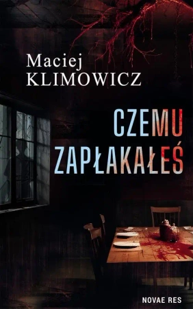 eBook Czemu zapłakałeś - Maciej Klimowicz mobi epub