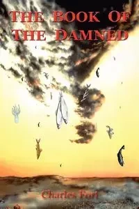 The Book of the Damned - Charles Fort