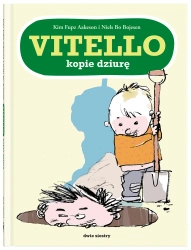 Vitello. Vitello kopie dziurę - Kim Fupz Aakeson, Bo Niels Bojesen