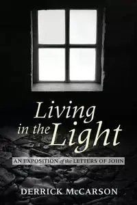 Living in the Light - Derrick McCarson