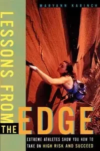 Lessons from the Edge - Maryann Karinch