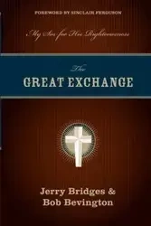 Great Exchange - Jerry Bridges