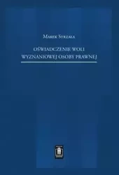 Oświadczenie woli wyznaniowej osoby prawnej - Marek Strzała