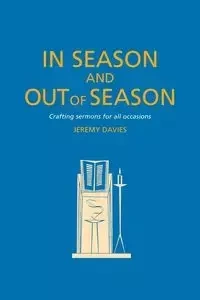 In Season and Out of Season - Jeremy Davies