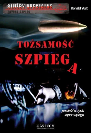 Tożsamość szpiega - Ronald Yust