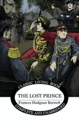 The Lost Prince - Frances Burnett Hodgson