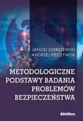 Metodologiczne podstawy badania problemów.. - Janusz Andrzej Gierszewski Pieczywok