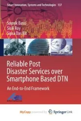 Reliable Post Disaster Services over Smartphone Based DTN - Basu Souvik