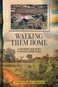Walking Them Home - Derrick Nearing